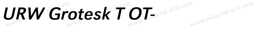 URW Grotesk T OT字体转换